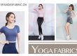 Excellent Yoga Wear Fabrics
